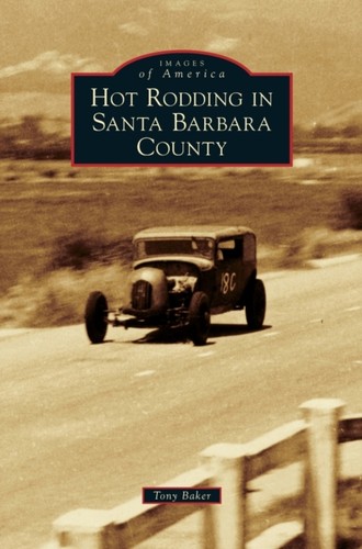 Baker hot rodding in santa - rodding,