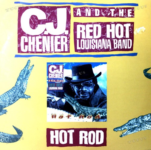 Chenier and the red hot - and,