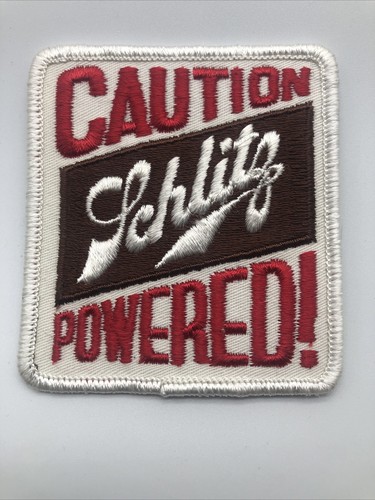 Caution schlitz powered beer - caution,