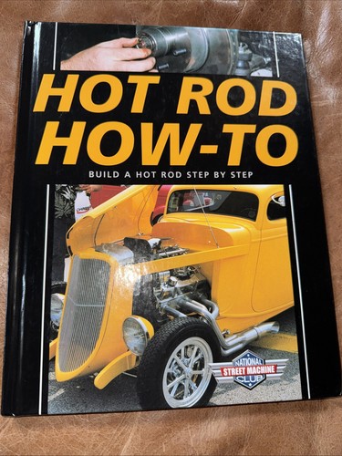 Hot rod how build - hot, a
